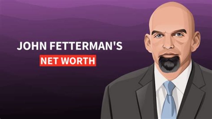 John Fetterman's Net Worth: A Comprehensive Analysis