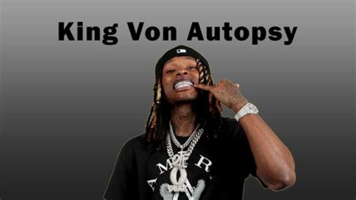 King Von's Tragic Demise: The Truth Behind The Autopsy