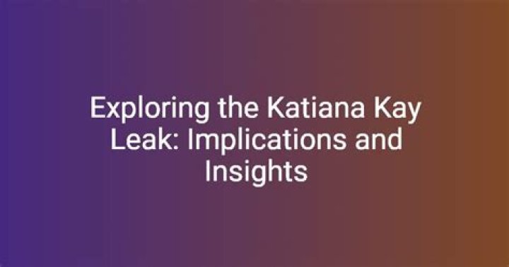 The Truth Behind The Katiana Kay OnlyFans Leak